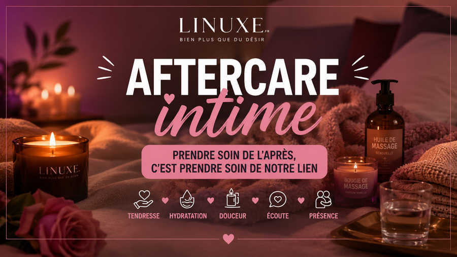 Aftercare intime : pourquoi l’après compte autant que le moment partagé