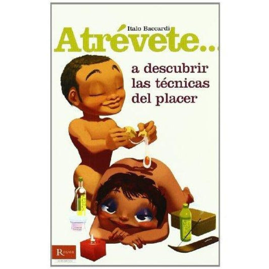 DIABLO PICANTE - ATREVETE... DESCUBRE LAS TÉCNICAS DEL PLACER