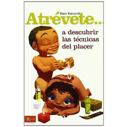 DIABLO PICANTE - ATREVETE... DESCUBRE LAS TÉCNICAS DEL PLACER