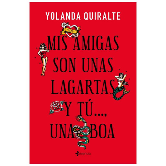 GRUPO PLANETA - MY FRIENDS ARE LIZARDS AND YOU...A BOA | POCKET EDITION